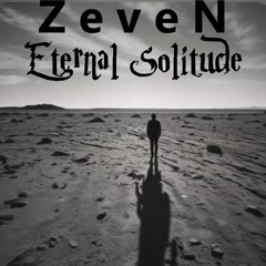 ZeveN - Eternal Solitude (featuring Cris Marc)