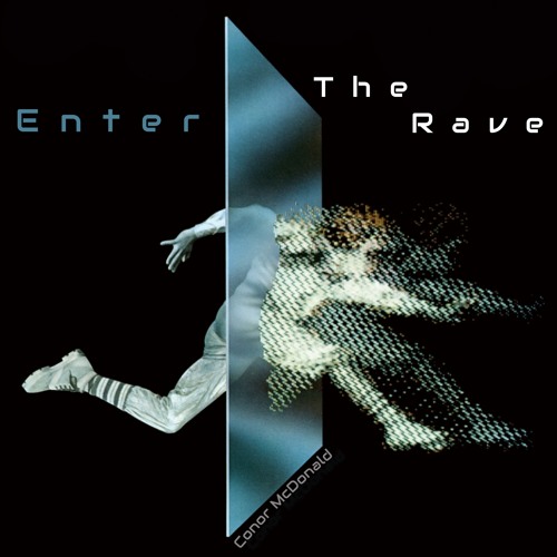 Conor McDonald - Enter The Rave