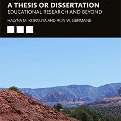 FREE EPUB 📤 A Concise Guide to Writing a Thesis or Dissertation: Educational Researc