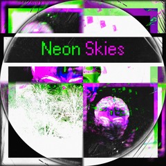 Neon Skies