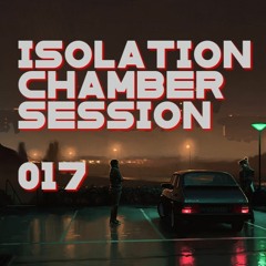 Isolation_Chamber_Session__-__**017**