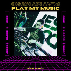 Jonas Brothers - Play My Music (Jesse Bloch Edit)