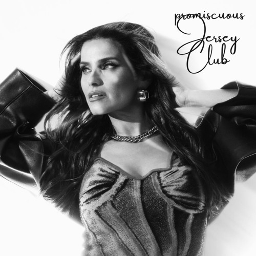 Promiscuous. + @stackkie + @j5ytee #jerseyclub (out on all platforms)