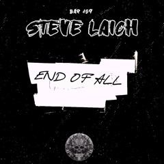 Steve Laich - End Of All (original Mix)