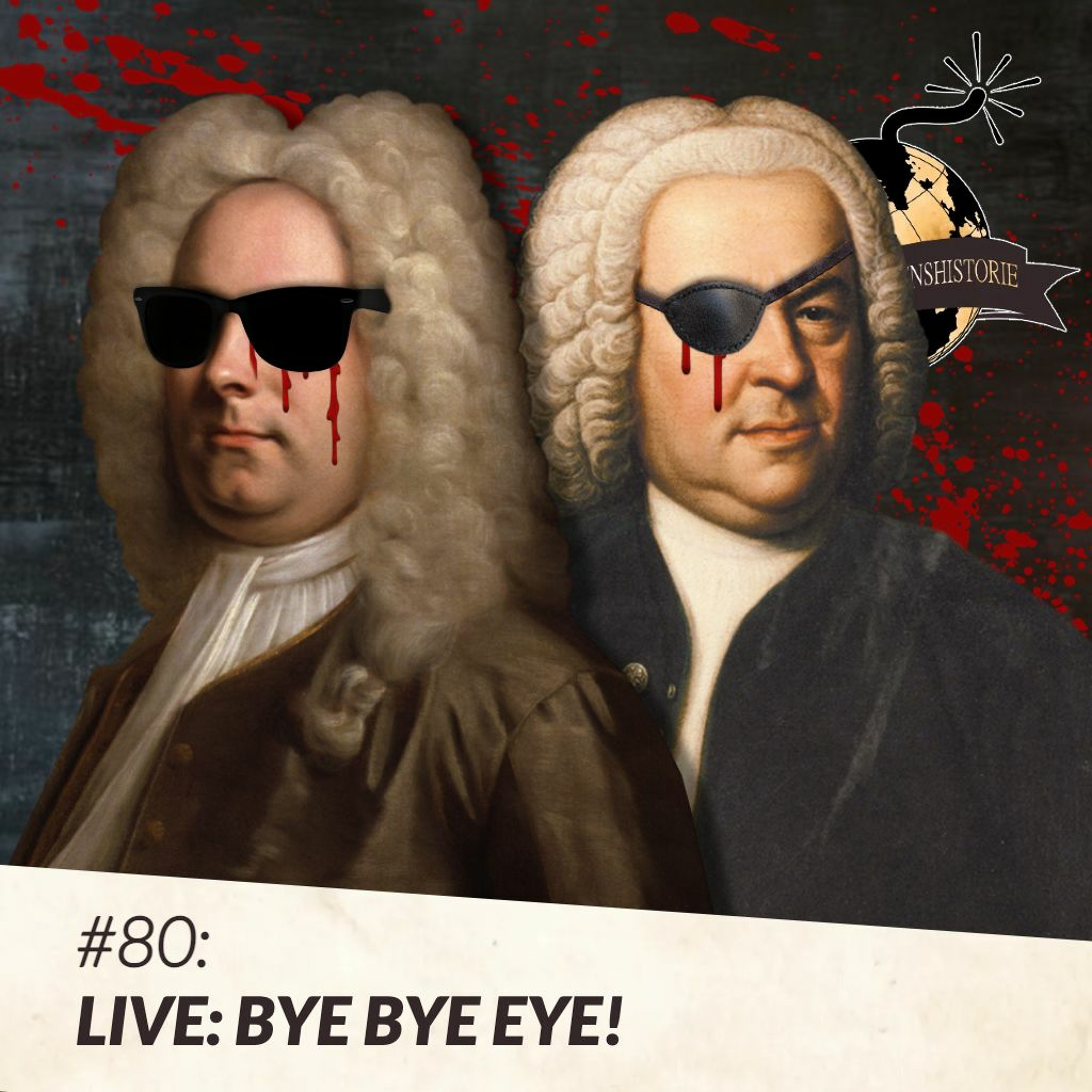 #80: LIVE: Bye bye eye!