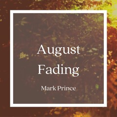 August Fading
