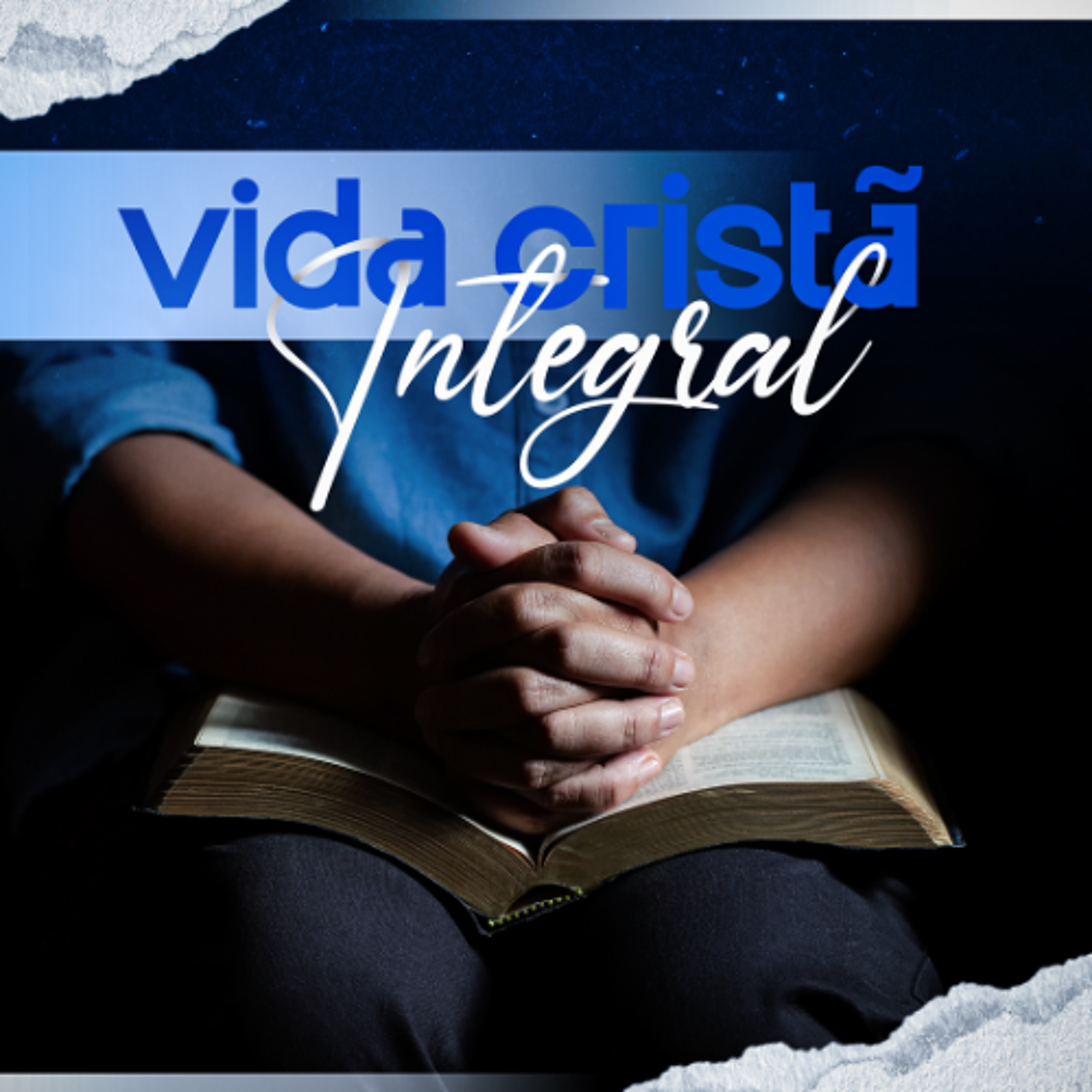 Vida Cristã Intregral | Wagner e Rose Fonseca - AULA 07 episode artwork