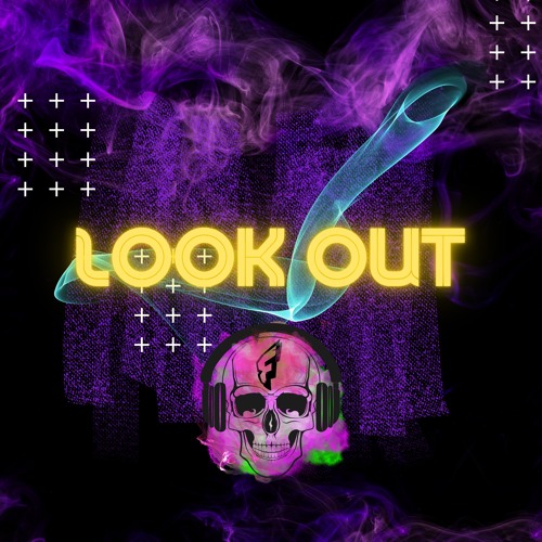 LOOK OUT (ID)