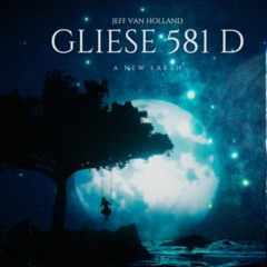 "GLIESE 581 D " (New Retro- 80's SYNTH POP)-- van Holland