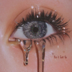 Quedelle - Don't Let Go