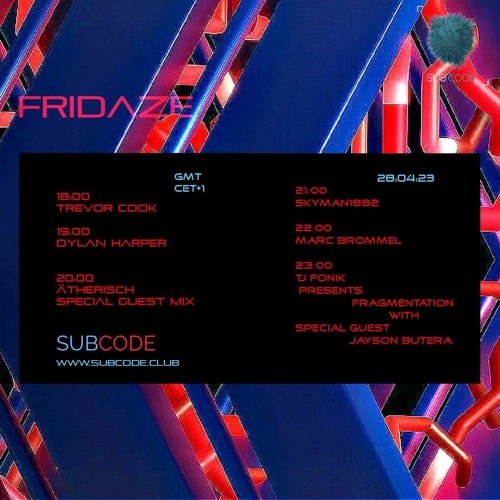 Fonik - Fragmentation on Subcode.club - Apr 28 2023 - Special Guest Jayson Butera