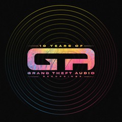 10 Years Of Grand Theft Audio LP [Out Now]