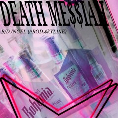 B/D /NGEL (PROD. $kYLINE)