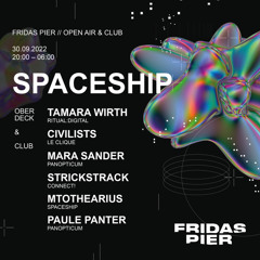 Spaceship @ Fridas Pier 30|09|2022
