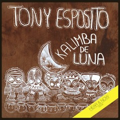 A1 Tony Esposito - Kalimba De Luna (Hear & Now Land Of Sunshine Remix)