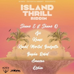 Shane E  & Shane O - Island Breeze [Island Thrill Riddim]