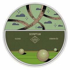 PREMIERE: Osman Öz - Cloud [Scriptum]