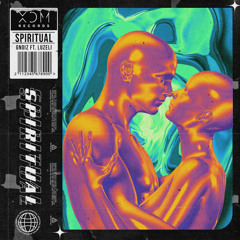 Spiritual (feat. LUZELI)