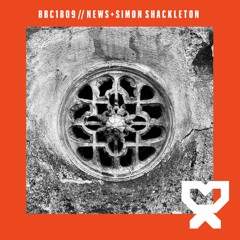 2022/09/18 Breakbeat Conference // news + Simon Shackleton's Mixtape