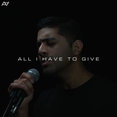 All I Have To Give (Backstreet Boys Cover)
