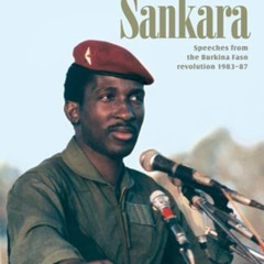 Read KINDLE 📭 We Are the Heirs of the World's Revolutions: Speeches from the Burkina