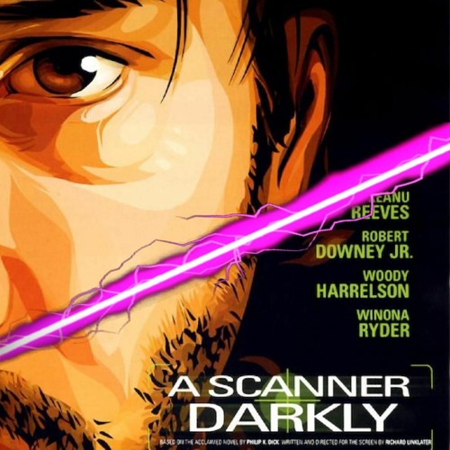 Episode #45 - A Scanner Darkly - Book Vs. Film