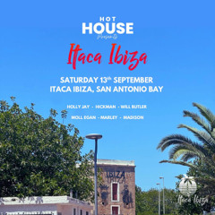Hot House Ibiza Live at Itaca