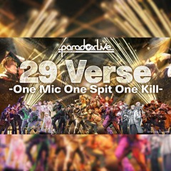 Paradox Live All ARTISTS 29 Verse -One Mic One Spit One Kill-