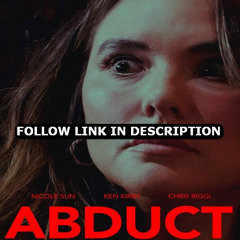 Abduct 2025 – Film HD Complet en Français à Voir