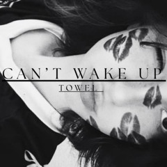 CAN'T WAKE UP ( JERSEY VERSION )