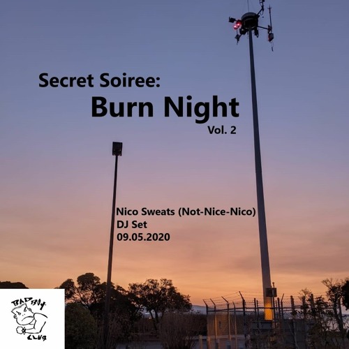 Renegade Burning Man 2020 - Burn Night DJ Set