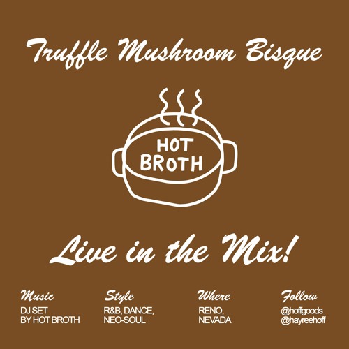 Hot Broth - Truffle Mushroom Bisque Mix