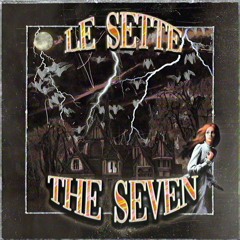 THE SEVEN (PROD. BY ESCHILLO)