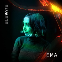 EMA - Live at Elevate 2021
