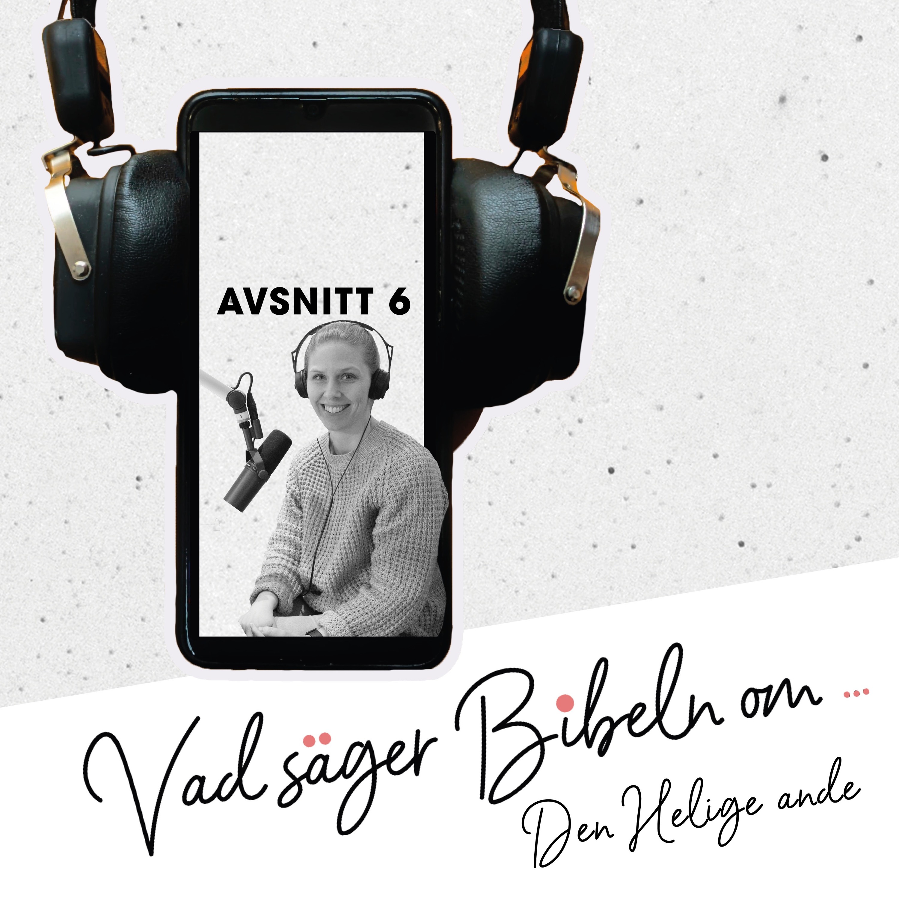 Bibelundervisning: "Vad säger Bibeln om: Andedopet?" (del 6) episode artwork