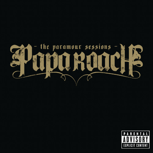 Papa Roach - Forever (Album Version (Explicit))