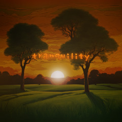 tranquility