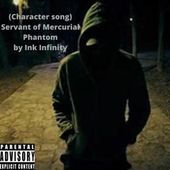 The Mercurial Phantom (character song) (beatby.Anticøn) ON SPOTIFY