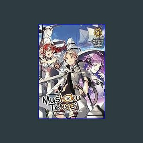 Mushoku Tensei: Jobless Reincarnation (Manga) Vol. 4 (Paperback)