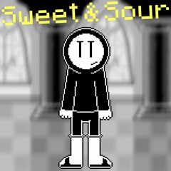 Sweet & Sour (A Creeps Megalovania)