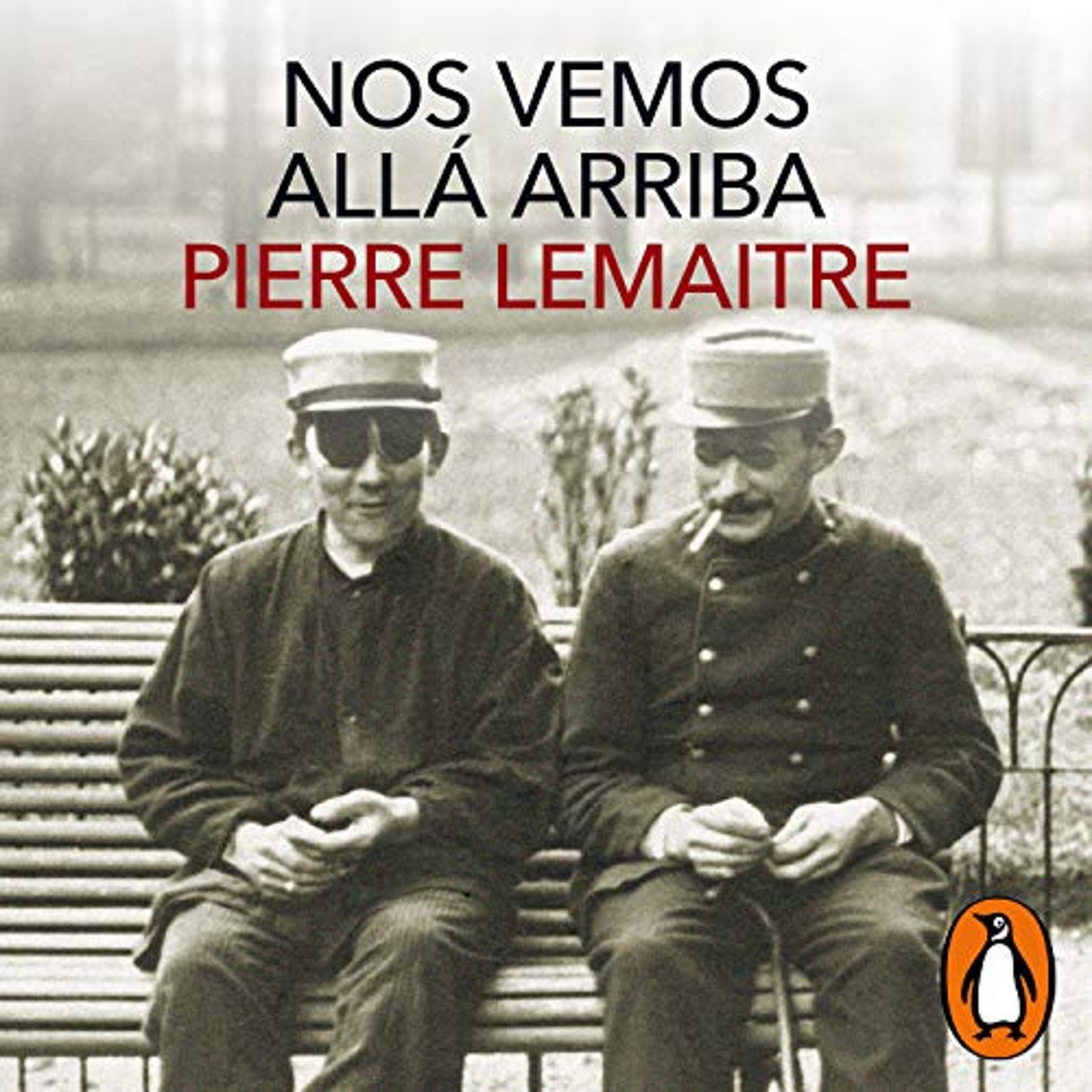 Nos vemos allá arriba [The Great Swindle] (Audiolibro) | Prueba Gratis