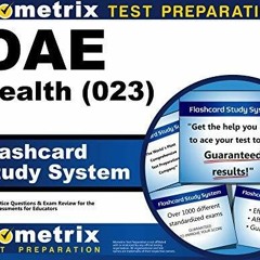 PDF Read Online OAE Health (023) Flashcard Study System: OAE Test Practice Quest