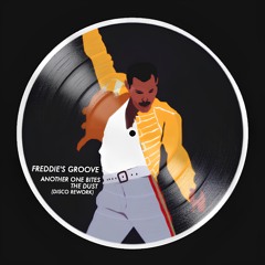 Freddie's Groove - Another One Bites The Disco