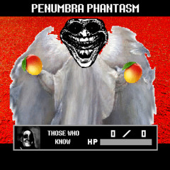 Penumbra Phantasm (Hardcore Gaming Phonk Remix)
