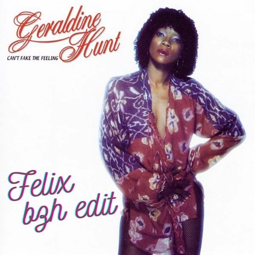 Cant Fake The Feeling (FELIX BZH EDIT)