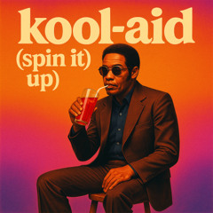 kool-aid in a cup (spin it up)