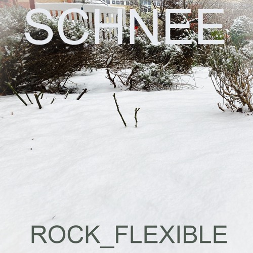 Schnee (Snow) - Rock Flexible