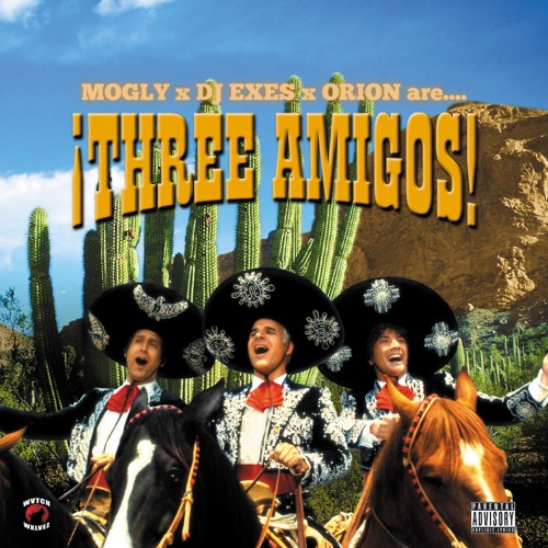 TREE AMIGOS - MOGLY x DJ EXES x ORION (prod by SXINT)