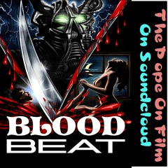 TPOF Ep 447 Blood Beat