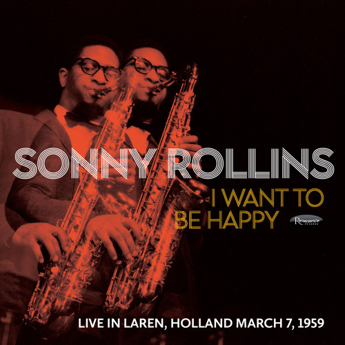 I Want to Be Happy (Live in Laren, Holland, March 7, 1959)